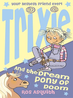 Trixie and the Dream Pony of Doom - ebook